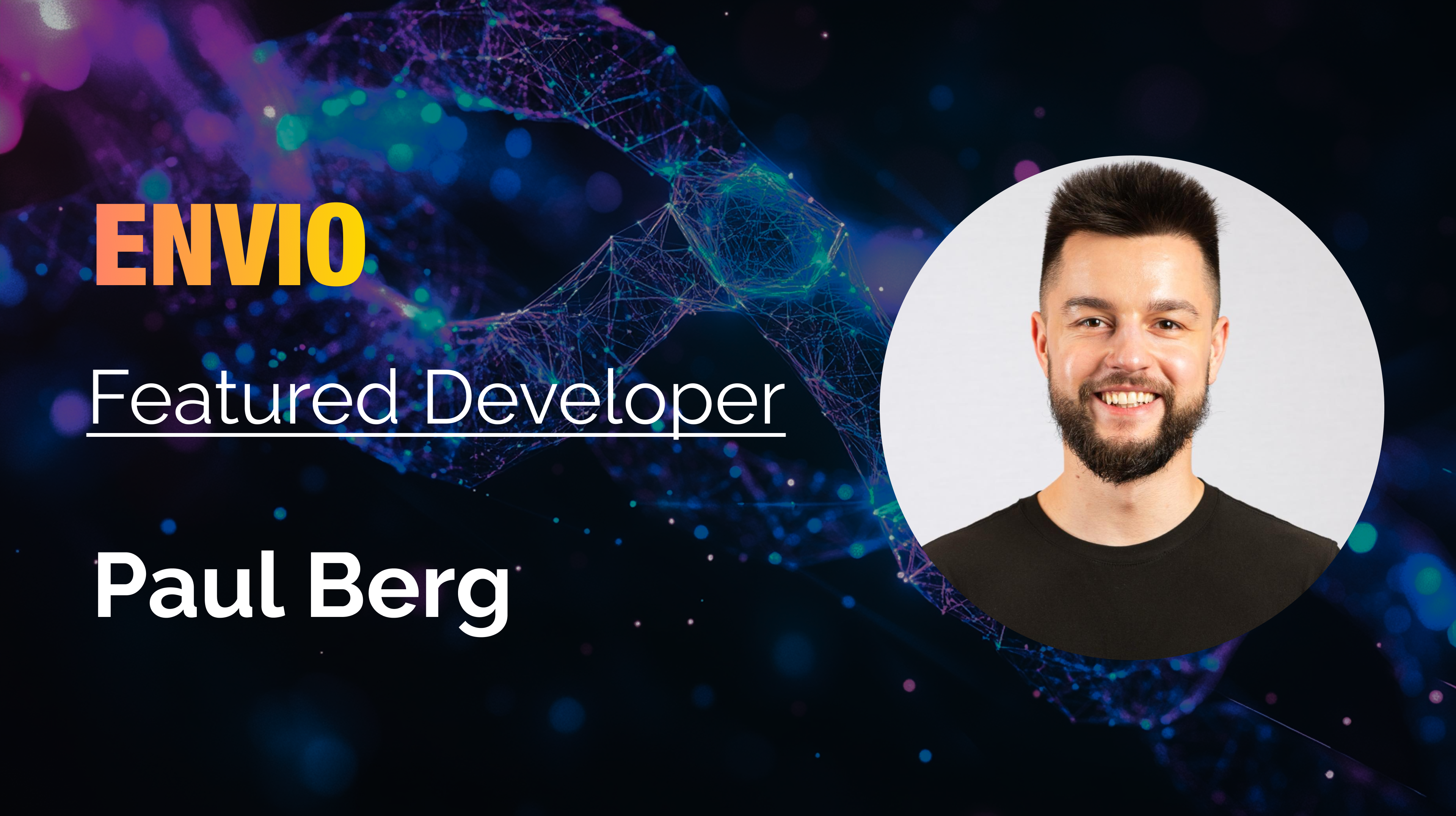 dev of the month paul